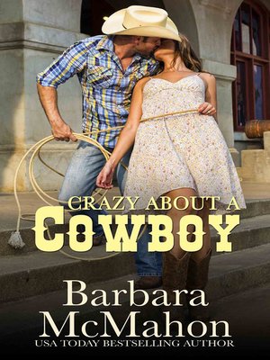 cover image of Crazy About a Cowboy